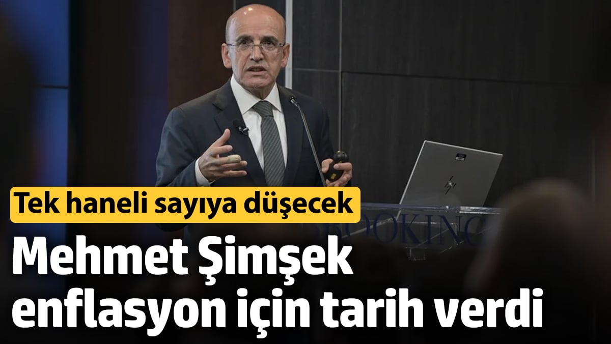 Mehmet Şimşek enflasyon için tarih verdi! Tek haneli sayıya düşecek